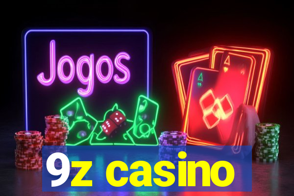 9z casino